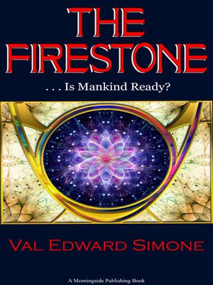 cover image of The Firestone . . . Is Mankind Ready?